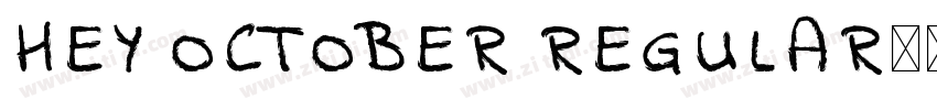 Hey October Regular字体转换